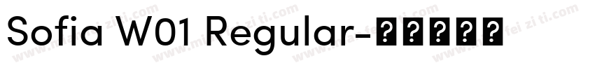 Sofia W01 Regular字体转换